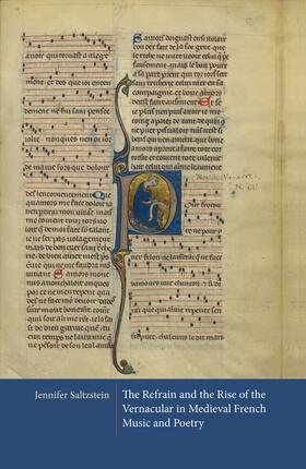 Saltzstein | The Refrain and the Rise of the Vernacular in Medieval French Music and Poetry | E-Book | sack.de
