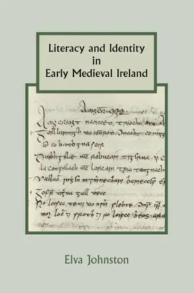Johnston |  Literacy and Identity in Early Medieval Ireland | eBook | Sack Fachmedien