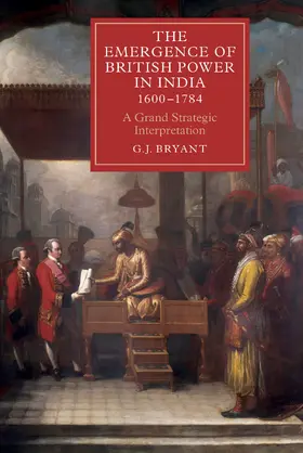 Bryant | The Emergence of British Power in India, 1600-1784 | E-Book | sack.de