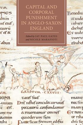 Gates / Marafioti |  Capital and Corporal Punishment in Anglo-Saxon England | eBook | Sack Fachmedien