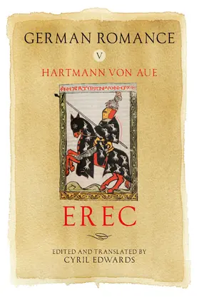Aue / Edwards | German Romance V: &lt;I&gt;Erec&lt;/I&gt; | E-Book | sack.de