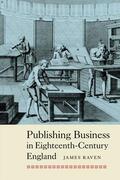 Raven |  Publishing Business in Eighteenth-Century England | eBook | Sack Fachmedien