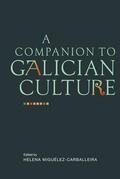 Miguélez-Carballeira |  A Companion to Galician Culture | eBook | Sack Fachmedien