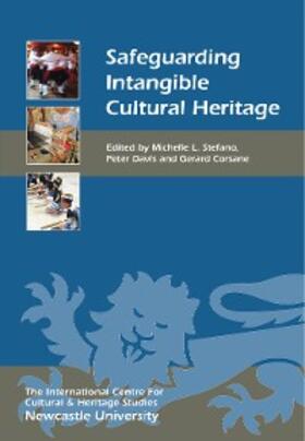 Stefano / Davis / Corsane |  Safeguarding Intangible Cultural Heritage | eBook | Sack Fachmedien