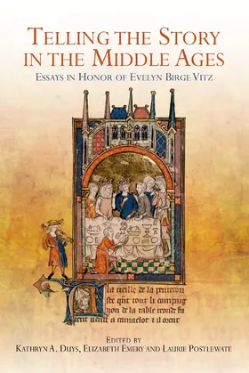 Kathryn Duys / Emery / Postlewate |  Telling the Story in the Middle Ages | eBook | Sack Fachmedien