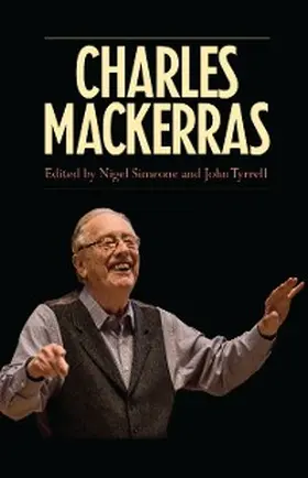 Simeone / Tyrrell |  Charles Mackerras | eBook | Sack Fachmedien