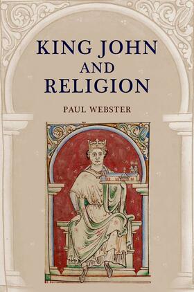 Webster |  King John and Religion | eBook | Sack Fachmedien