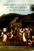 Nugent / Ewan |  Children and Youth in Premodern Scotland | eBook | Sack Fachmedien