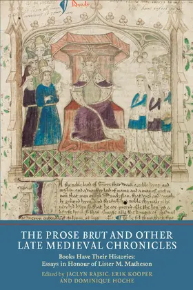 Rajsic / Kooper / Hoche | The Prose &lt;I&gt;Brut&lt;/I&gt; and Other Late Medieval Chronicles | E-Book | sack.de