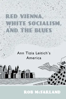 McFarland | Red Vienna, White Socialism, and the Blues | E-Book | sack.de