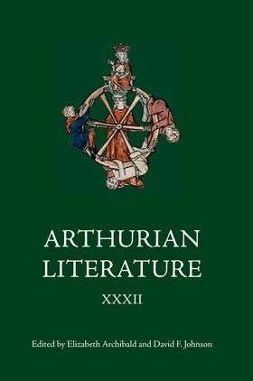 Archibald / Johnson |  Arthurian Literature XXXII | eBook | Sack Fachmedien