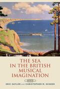 Saylor / Scheer |  The Sea in the British Musical Imagination | eBook | Sack Fachmedien