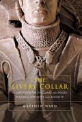 Ward |  The Livery Collar in Late Medieval England and Wales | eBook | Sack Fachmedien