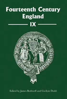 Bothwell / Dodd |  Fourteenth Century England IX | eBook | Sack Fachmedien