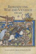 Bellis / Slater |  Representing War and Violence, 1250-1600 | eBook | Sack Fachmedien
