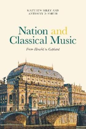 Riley / Smith | Nation and Classical Music | E-Book | sack.de