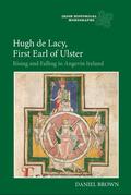 Brown |  Hugh de Lacy, First Earl of Ulster | eBook | Sack Fachmedien