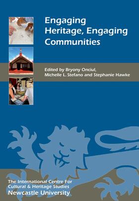 Onciul / Stefano / Hawke |  Engaging Heritage, Engaging Communities | eBook | Sack Fachmedien