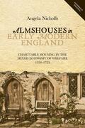 Nicholls |  Almshouses in Early Modern England | eBook | Sack Fachmedien