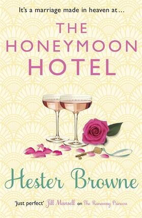 Browne |  The Honeymoon Hotel | Buch |  Sack Fachmedien