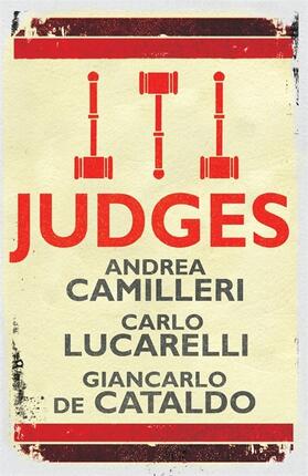 Camilleri / Lucarelli / De Cataldo |  Judges | Buch |  Sack Fachmedien