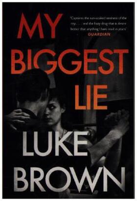 Brown |  My Biggest Lie | Buch |  Sack Fachmedien