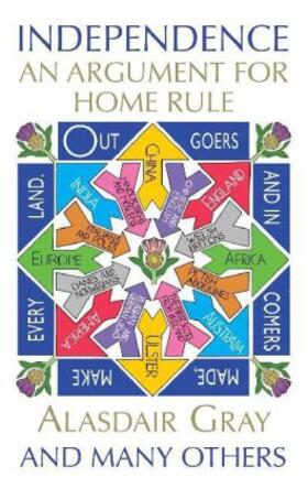 Gray |  Independence: An Argument for Home Rule | Buch |  Sack Fachmedien
