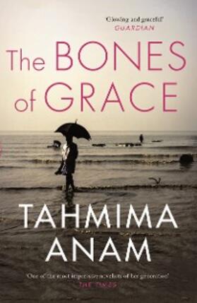 Anam |  The Bones of Grace | eBook | Sack Fachmedien
