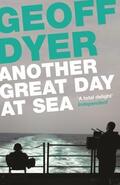 Dyer |  Another Great Day at Sea | Buch |  Sack Fachmedien
