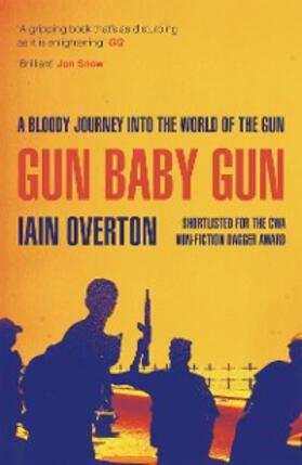 Overton |  Gun Baby Gun | eBook | Sack Fachmedien