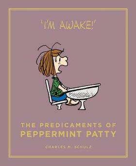 Schulz |  The Predicaments of Peppermint Patty | Buch |  Sack Fachmedien