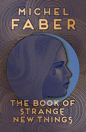 Faber |  The Book of Strange New Things | Buch |  Sack Fachmedien