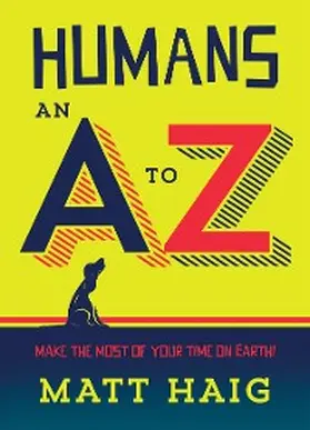 Haig |  Humans: An A-Z | eBook | Sack Fachmedien