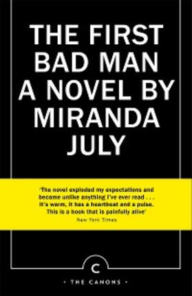 July |  The First Bad Man | eBook | Sack Fachmedien
