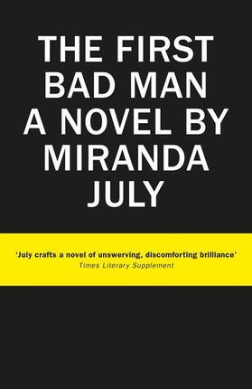 July | The First Bad Man | Buch | 978-1-78211-507-6 | sack.de