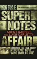 Kasper / Carletti |  The Supernotes Affair | Buch |  Sack Fachmedien