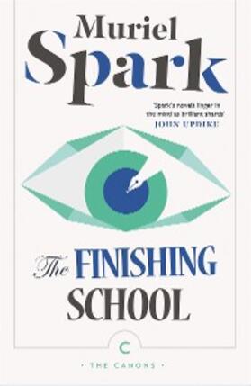 Spark |  The Finishing School | eBook | Sack Fachmedien