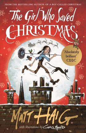 Haig | The Girl Who Saved Christmas | Buch | 978-1-78211-860-2 | www.sack.de