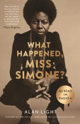 Light |  What Happened, Miss Simone? | eBook | Sack Fachmedien