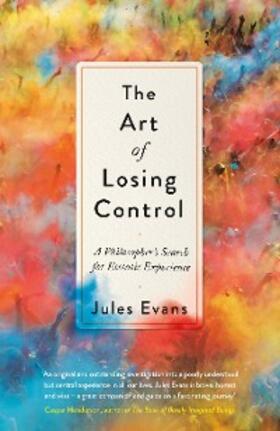 Evans |  The Art of Losing Control | eBook | Sack Fachmedien