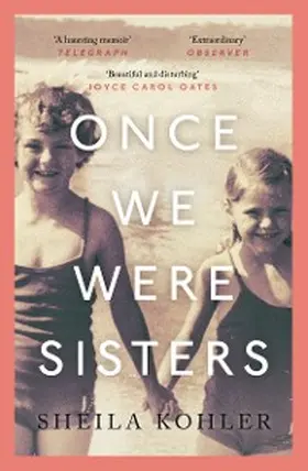 Kohler |  Once We Were Sisters | eBook | Sack Fachmedien