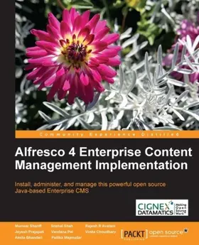 Shariff / Shah / Prajapati |  Alfresco 4 Enterprise Content Management Implementation | eBook | Sack Fachmedien