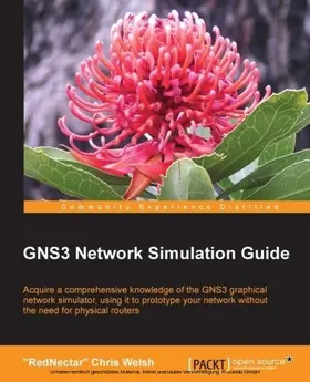 Welsh / &quote / RedNectar&quote |  GNS3 Network Simulation Guide | eBook | Sack Fachmedien