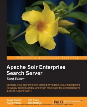 Smiley |  Apache Solr Enterprise Search Server - Third Edition | eBook | Sack Fachmedien