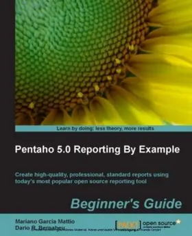 MATTIO |  Pentaho 5.0 Reporting by Example: Beginner's Guide | eBook | Sack Fachmedien