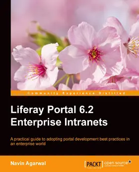 Agarwal |  Liferay Portal 6.x Enterprise Intranets (Update) | eBook | Sack Fachmedien