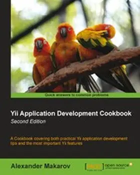 Makarov |  Yii Application Development Cookbook - Second Edition | eBook | Sack Fachmedien