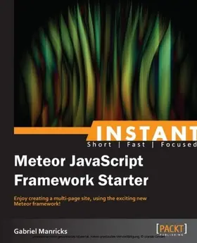 Manricks |  Instant Meteor JavaScript Framework Starter | eBook | Sack Fachmedien