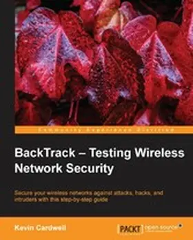 Cardwell |  BackTrack - Testing Wireless Network Security | eBook | Sack Fachmedien