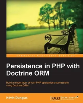 Dunglas |  Persistence in PHP with Doctrine ORM | eBook | Sack Fachmedien